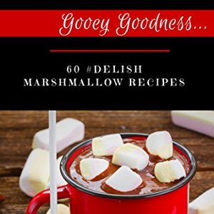60 Delish Marshmallow Recipes, Shipped Right to Your Door